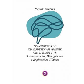 Transtornos Do Neurodesenvolvimento Cid-11 E Dsm-5-Tr - 1