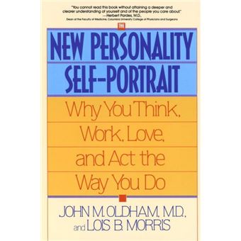 The New Personality Self-Portrait - Why You Think, Work, Love, and Act the Way You Do - Paperback - 1995 - 1