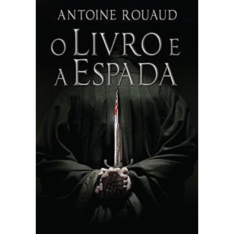 O Livro E A Espada - 1