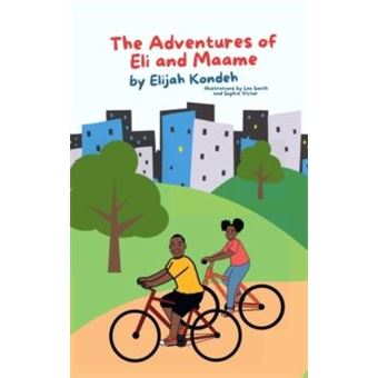 The Adventures Of Eli  Maame - 1