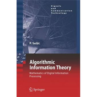Algorithmic Information Theory - Mathematics of Digital Information Processing - Hardback - 2006 - 1