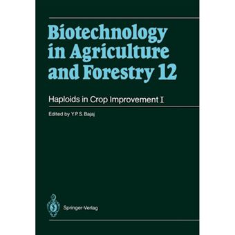 Haploids in Crop Improvement - From Fundamentals to Quantum Computing - Hardback - 1990 - 1