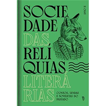 Sociedade Das Relíquias Literárias - Anno Ii - 1