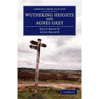 Wuthering Heights and Agnes Grey - Paperback - 2013 - 1
