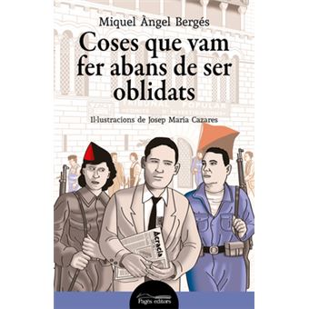 Coses Que Vam Fer Abans De Ser Oblidats - 1