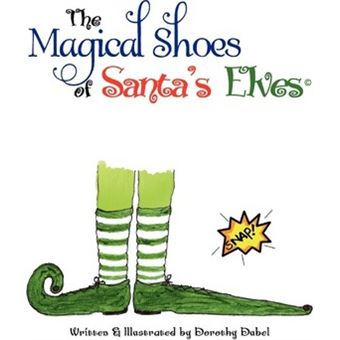 The Magical Shoes Of Santa's Elvesc - 1