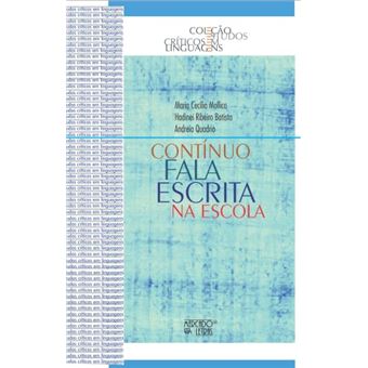Contínuo Fala Escrita Na Escola - 1