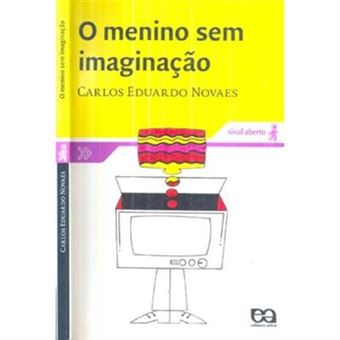O Menino Sem Imaginação - 1