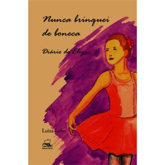 Nunca Brinquei De Boneca - 1