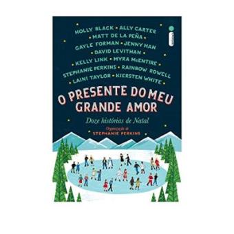 O Presente Do Meu Grande Amor. Doze Histórias De Natal - 1