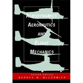 Aerodynamics, Aeronautics and Flight Mechanics - Paperback - 1995 - 1