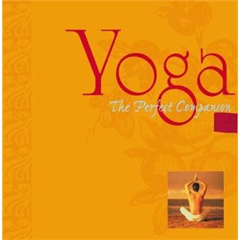 Yoga - The Perfect Companion - Hardback - 2003 - 1