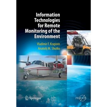 Information Technologies for Remote Monitoring of the Environment - Paperback - 2014 - 1
