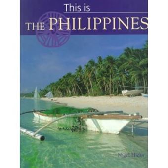This is the Philippines (World of Exotic Travel Destinations) - 1