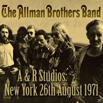 Allman Brothers Band, The-A & R Studios : New York, 26th August, 1971 - 1