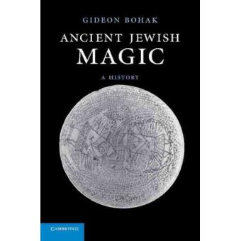 Ancient Jewish Magic - A History - Paperback - 2011 - 1