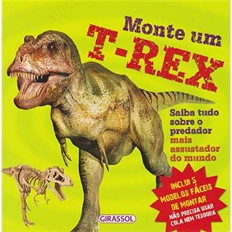 Monte Um T-Rex. 5 Modelos Fáceis De Montar - 1