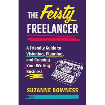 The Feisty Freelancer - 1