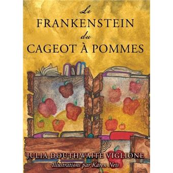 Le Frankenstein Du Cageot A Pommes - 1