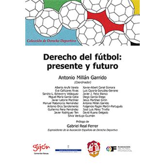 Derecho Del Fútbol: Presente Y Futuro - 1