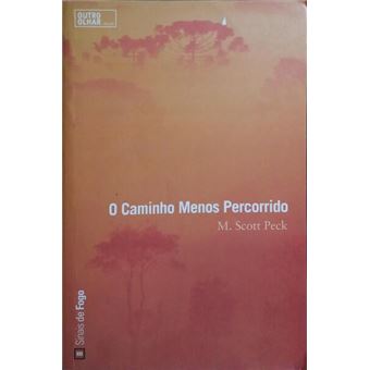 O caminho menos percorrido. [5.ª edição] - 1