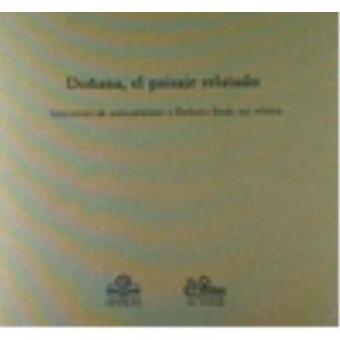 DoÑana el paisaje relatado - 1