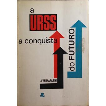 A u.r.s.s. à conquista do futuro. - 1