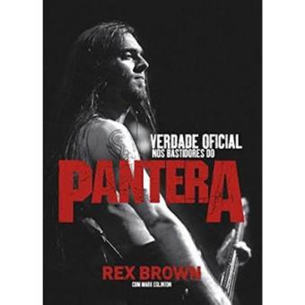 Verdade Oficial. Nos Bastidores Do Pantera - 1