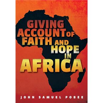 giving Account Of Faith And Hope In Africa Paperback - - 1