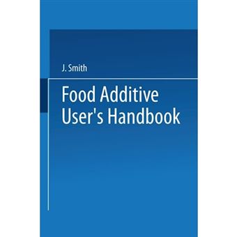 Food Additive User's Handbook - Paperback - 2013 - 1
