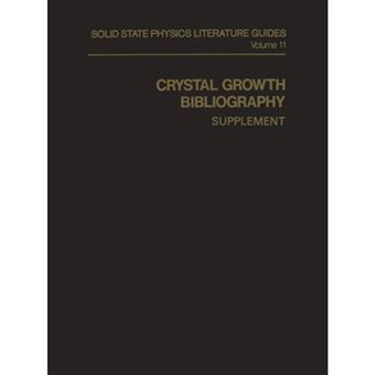 Crystal Growth Bibliography - Supplement - Paperback - 2012 - 1