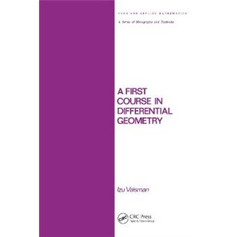 A First Course In Differential Geometry - 1