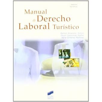 Manual de derecho laboral turístico - 1