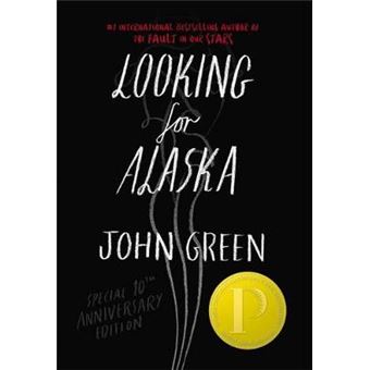 Looking for Alaska Special 10th Anniversary Edition - 1