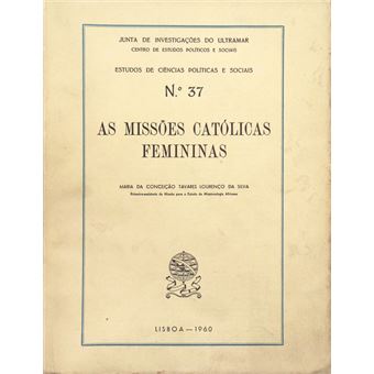 As missões católicas femininas. - 1