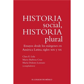 Historia Social, Historia Plural - 1