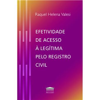 Efetividade de Acesso à Legítima Pelo Registro Civil - 1