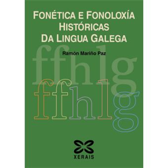 Fonética E Fonoloxía Históricas Da Lingua Galega - 1