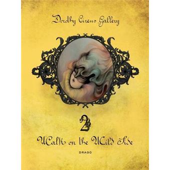 Walk On The Wild Side : The Dorothy Circus Gallery (vol. 2) - 1