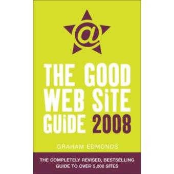The Good Web Site Guide 2008 - 1
