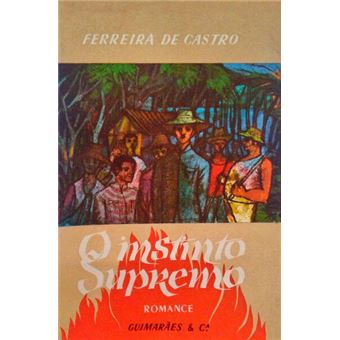 O instinto supremo. [4.ª edição - 13º milhar] - 1