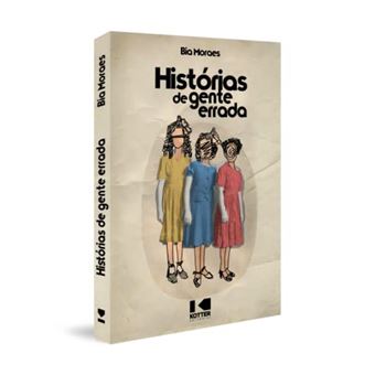Histórias De Gente Errada - 1