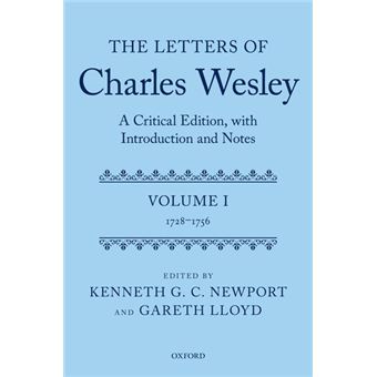 The Letters of Charles Wesley - A Critical Edition, with Introduction and Notes - Hardback - 2013 - 1
