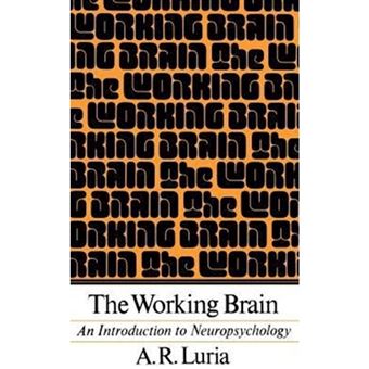 The Working Brain - An Introduction to Neuropsychology - Paperback - 1976 - 1