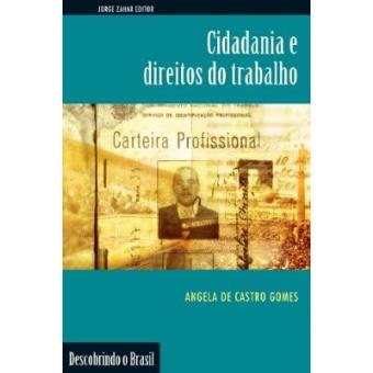 Cidadania E Direitos Do Trabalho. Coleção Descobrindo O Brasil - 1