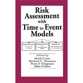 Risk Assessment with Time to Event Models - Hardback - 2001 - 1