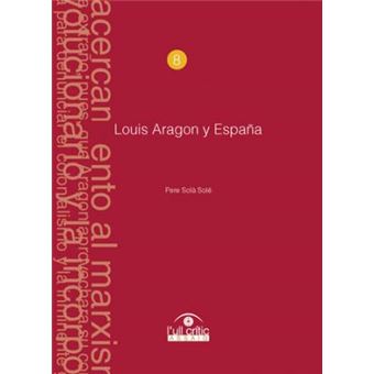 Louis Aragon y España - 1