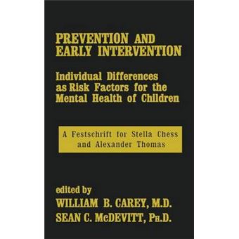 Prevention and Early Intervention - Individual Differences as Risk Factors for the Mental Health of Children - Hardback - 1994 - 1