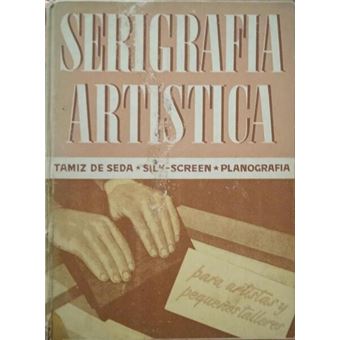 Serigrafia artística. - 1