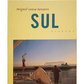 Sul, viagens. [5.ª edição] - 1